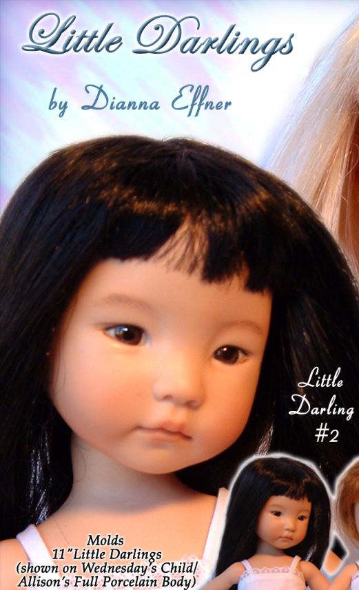 Little Darling #2- 10" tall- Porcelain Doll Kit - from Dianna Effner mold